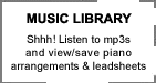 Music Library, Shhh! Listen to MP3's